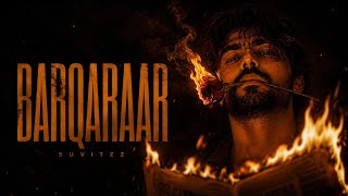 Barqaraar – Suvitzz | Official Hindi Romantic Song 2026
