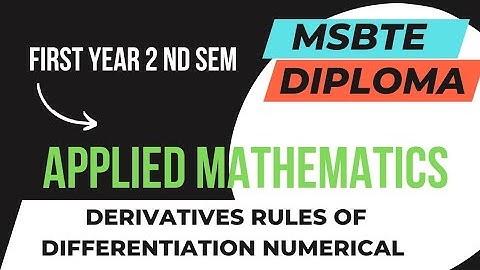 Derivatives rule of differentiation/Applied mathematics/MSBTE diploma/First year/Sem 02.