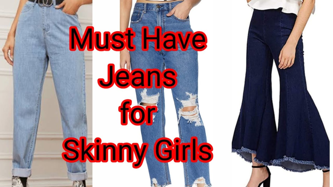 Jeans selection ideas for Skinny Girls. Styling tips for Skinny & Tall ...