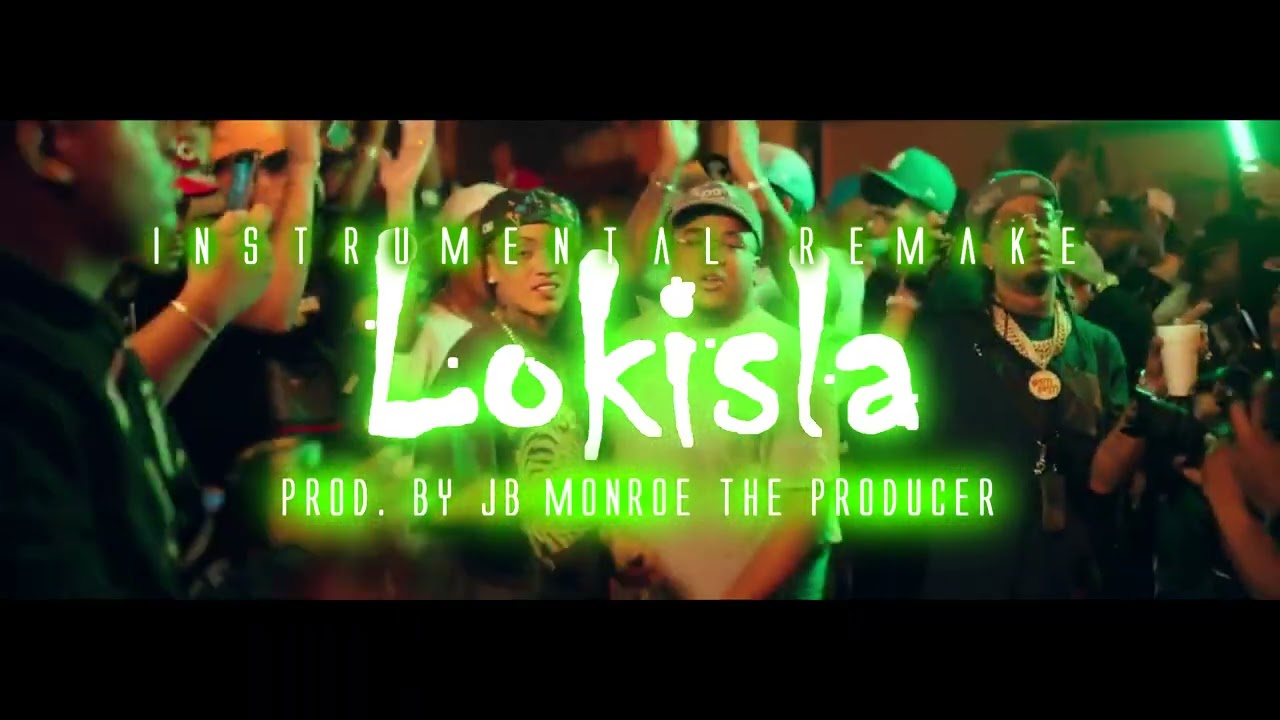 LOKISLA - INSTRUMENTAL OFFICIAL |  PROD. BY JB MONROE THE PRODUCER