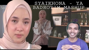SABYAN - SYAIKHONA - YA BADROTIM MASHUP | Reaction Orang Bangladesh