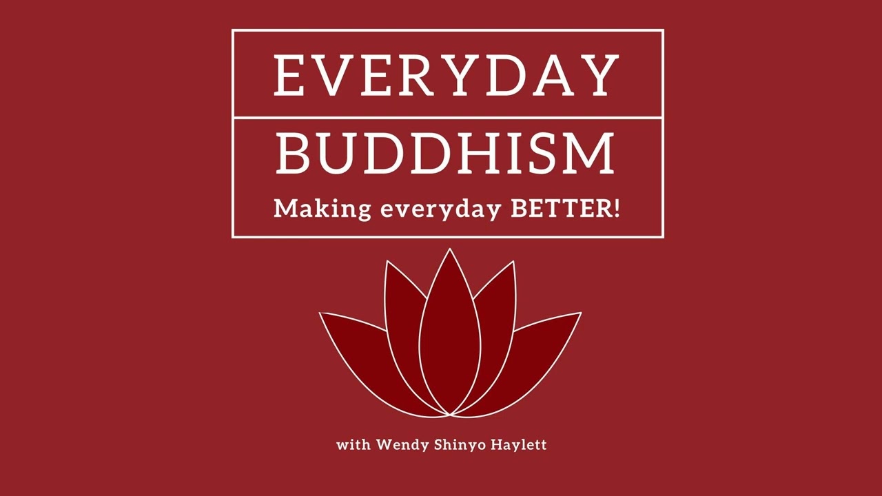 Everyday Buddhism 116 - Revisiting Koans: Releasing the Grip on 