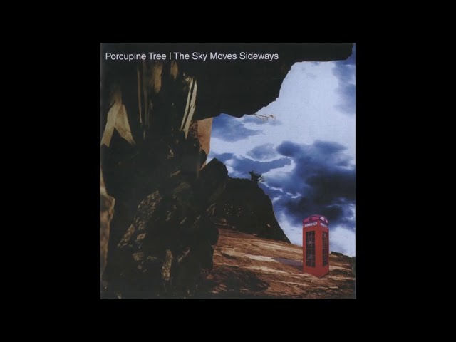 Porcupine Tree - The Sky Moves Sideways