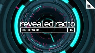 Revealed Radio 167 - Maddix