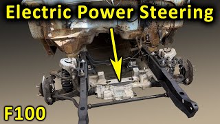 Electric Power Steering in F100 with Crown Vic Swap