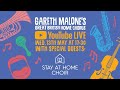 Great British Home Chorus | Live Rehearsal with The Stay At Home Choir | Session 35 (Week 8)