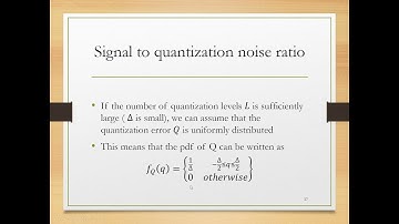 Digital Communication - V3 - Quantization Noise and its PDF in PCM