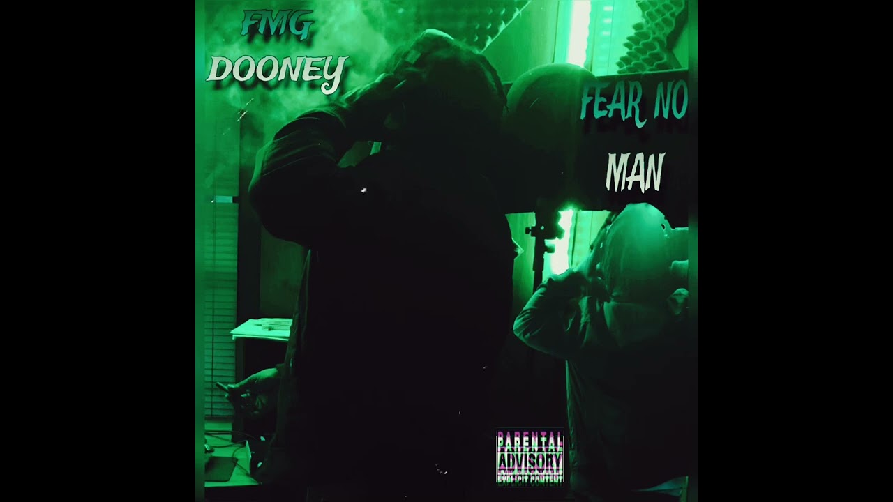 FMGDooney - Fear No Man ( Remix )