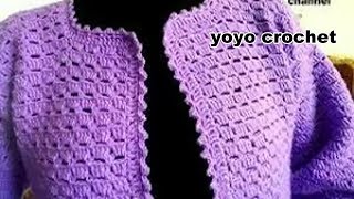 جاكيت كروشية نسائى مع شرح الحردات ولأى مقاس بأسهل طريقة - crochet jacket#يويو كروشية#