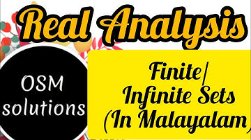 Real Analysis-Lec14-Finite and Infinite Sets(in MALAYALAM).