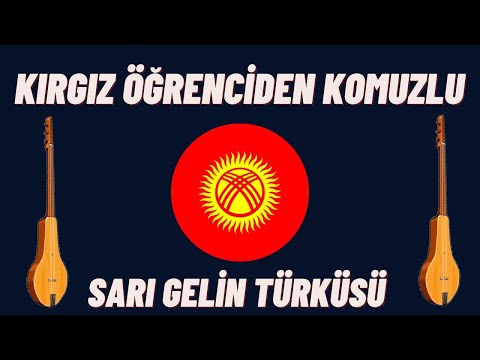 Kırgız Şarkıcıdan SARI GELİN Türküsü