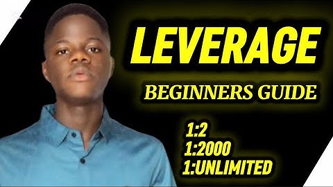 Forex leverage for beginners explained with full description 