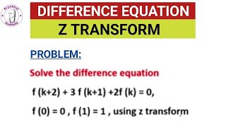 Z TRANSFORM | Z TRANSFORM ENGINEERING MATHEMATICS | DIFFERENCE EQUATION IN Z TRANSFORM