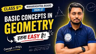 Class 9 Maths | Basic Concepts in Geometry Practice Set 1.1 || 🔥 इतना EASY है | MH Board 2026-27