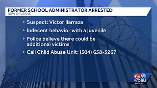 Former school administrator arrested for indecent behavior with minor