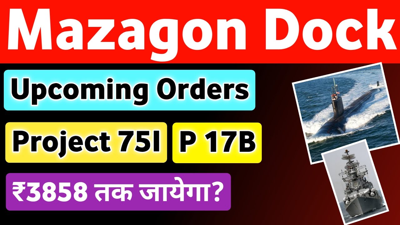 Mazagon Dock Share Latest News 💥 1.5 लाख करोड़ के डील्स!