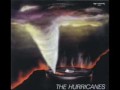 The Hurricanes - Only One Night