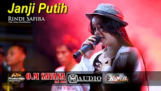 JANJI PUTIH - RINDI SAFIRA // SAVANA SAK JOSE LIVE SAYUTAN MAGETAN