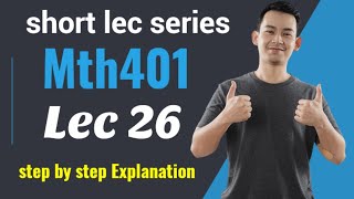 mth401 lec 26 || mth401 short lec 26|| step by step explanation ||cauchy eular method || #mth401