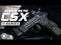 NEW Smith Wesson CSX E Series NEW Smith Wesson CSX E Series