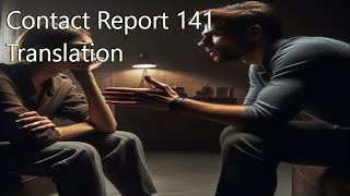 Contact Report 141 Translation