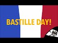 What is bastille day
