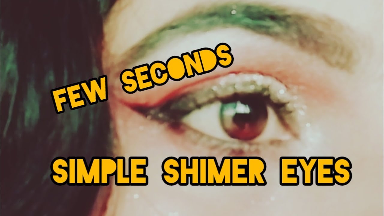 simple shiny Bright party eyes makup || quick and easy to get a shimer ...