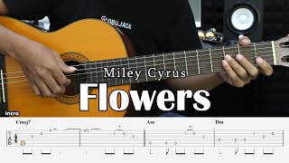 Flowers - Miley Cyrus - Fingerstyle Guitar Tutorial   TAB & Lyrics