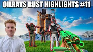 OILRATS BEST RUST PLAYS AND FUNNY MOMENTS #11