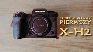 First impressions of the Fujifilm X-H2 - not the Fuji I expected