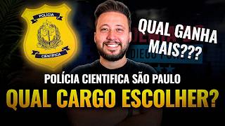 Qual cargo escolher para a Polícia Cientifica de São Paulo? [IMPORTANTE]