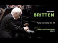Capture de la vidéo Britten: Piano Concerto Op. 13 (Jean Louis Steuerman)