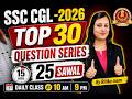 SSC CGL/CHSL/CPO/GD REASONING BY RITIKA MAM 2026 TOP 30 PYQS
