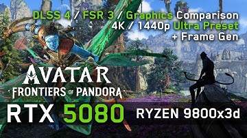 RTX 5080 in Avatar: Frontiers of Pandora - DLSS 4, FSR 3, Frame Gen & ALL Graphics TESTED!