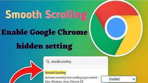 Chrome Hidden Trick||How to Enable Smooth Scrolling in Google Chrome||Steps Guide