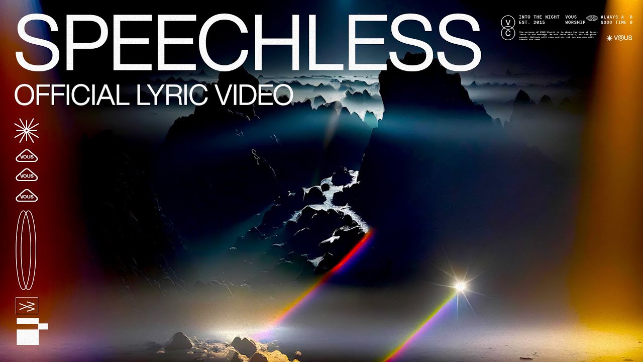Speechless โ VOUS Worship (Official Lyric Video)