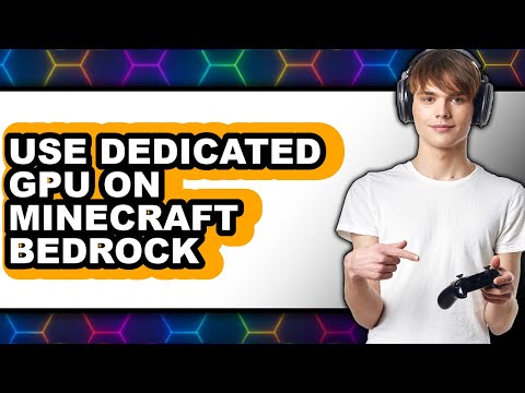How to Use Dedicated Gpu on Minecraft Bedrock - Easy Guide