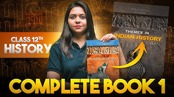 𝐂𝐥𝐚𝐬𝐬 𝟏𝟐 𝐇𝐢𝐬𝐭𝐨𝐫𝐲 𝐁𝐨𝐨𝐤 𝟏 𝐢𝐧 𝐎𝐍𝐄 𝐒𝐇𝐎𝐓 ⚡ | 𝐅𝐮𝐥𝐥 𝐑𝐞𝐯𝐢𝐬𝐢𝐨𝐧 𝐰𝐢𝐭𝐡 𝐀𝐲𝐮𝐬𝐡𝐢 𝐌𝐚’𝐚𝐦