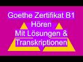 Examen Goethe Zertifikat B1 Hören | German Listening Exam B1
