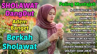 SHOLAWAT DANGDUT PILIHAN | Lantunan Syahdu Pembuka Rezeki