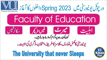 Faculty of Education |  Spring 2023 Admissions Open|| Virtual University || Part 2 Continue........