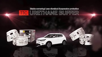 Unique Solution on rough road and sharp conering!! TTC urethane buffer