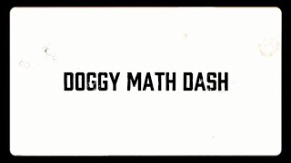 Project Akhir Pemrograman Visual Doggy Math Dash Kelompok 3 PM2025G 