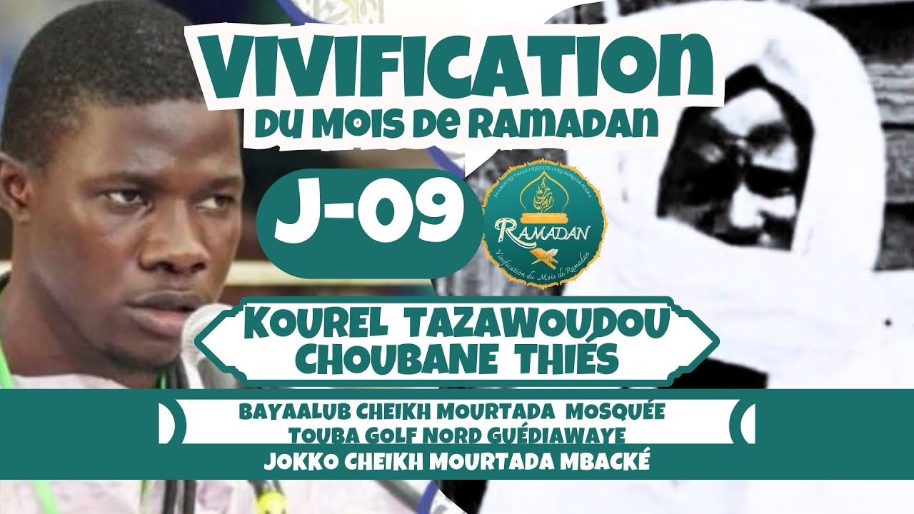 VIVIFICATION RAMADAN 2026(J -09) KOUREL TAZAWOUDOUCHOUBANE THIÉS