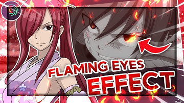 Flaming Eyes Effect Tutorial | Alight Motion 4.0 |