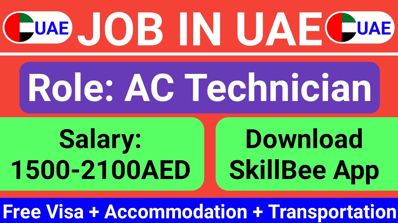 JOB IN UAE /Role Ac Technician Cum Bettercare
