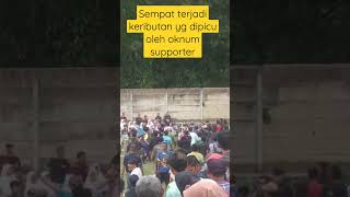 Final Erry Cup Sedikit Rusuh