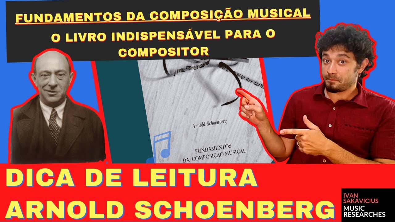 Fundamentos da Composição Musical - Arnold Schoenberg | Dica de leitura