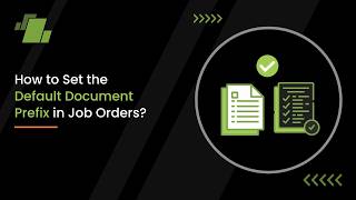 How to Set the Default Document Prefix in Job Orders