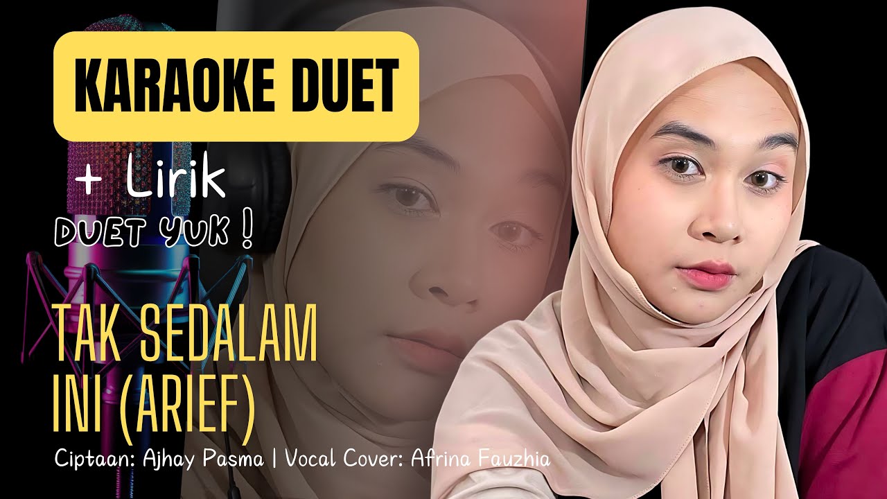 Karaoke Duet Tak Sedalam Ini (Arief) | Karaoke Lirik Tak Sedalam Ini (Arief) | Cover Tak Sedalam ini